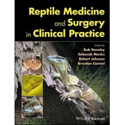 Reptile Medicine and Surgery in Clinical Practice